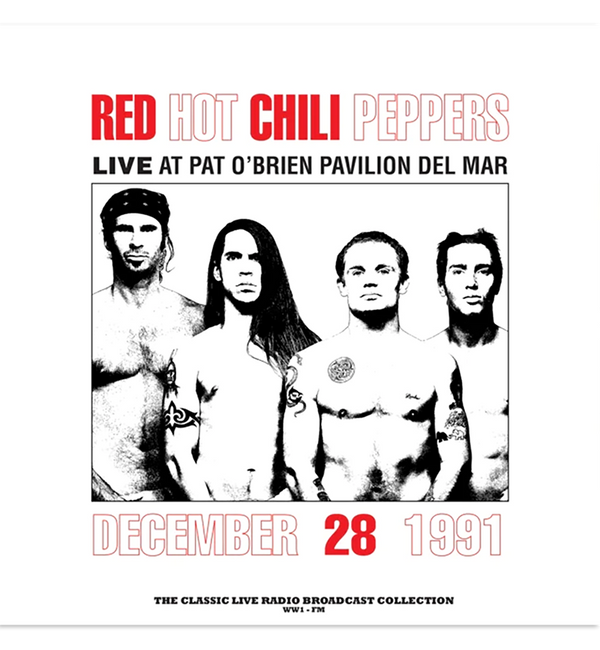 Red Hot Chili Peppers – Live at Pat O’Brien Pavilion, Del Mar, 1991 (Limited Edition 12-Inch Album on 180g Red Marble Vinyl)